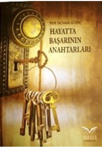 Hayatta Başarının Anahtarları