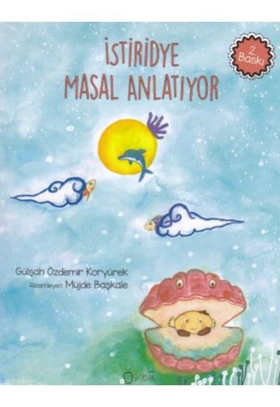 İstiridye Masal Anlatıyor