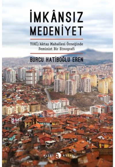 İmkansız Medeniyet