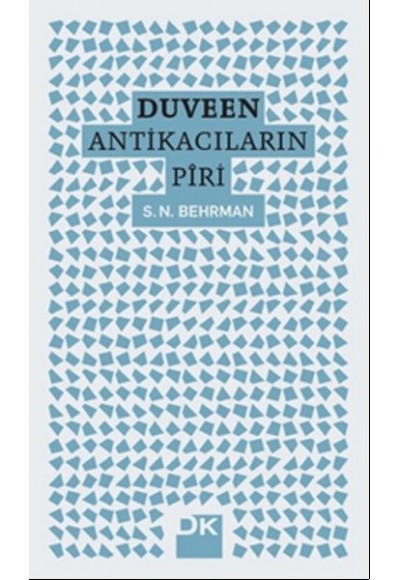 Duveen - Antikacıların Piri