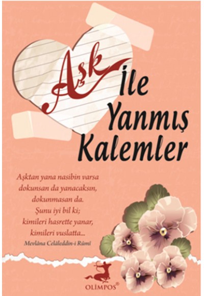 Aşk ile Yanmış Kalemler