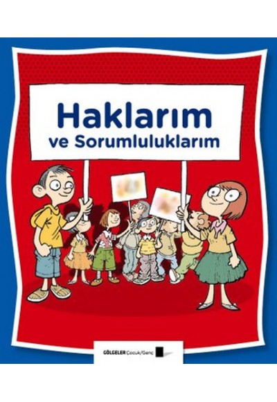 Haklarım ve Sorumluluklarım