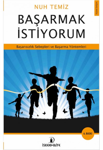 Başarmak İstiyorum  Başarısızlık Sebepleri ve Başarma Yöntemleri