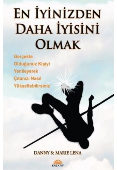 En İyinizden Daha İyisini Olmak