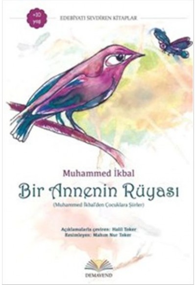 Bir Annenin Rüyası  Muhammed İkbal'den Çocuklara Şiirler