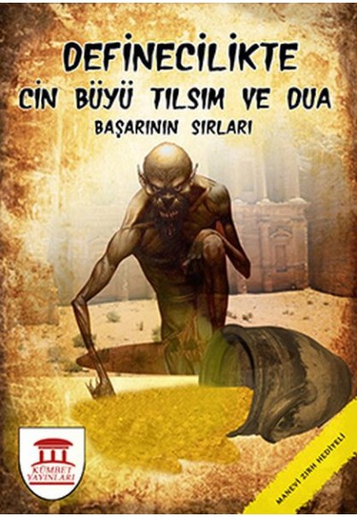 Definecilikte Cin Büyü Tılsım ve Dua, Başarının Sırları