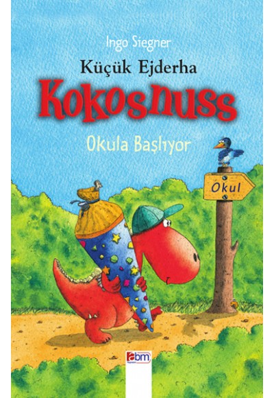 Küçük Ejderha Kokosnuss - Okula Başlıyor (Ciltli)