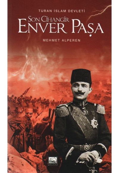 Son Cihangir Enver Paşa