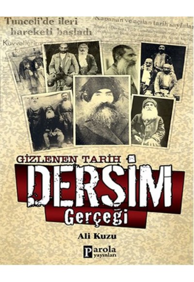 Gizlenen Tarih Dersim Gerçeği