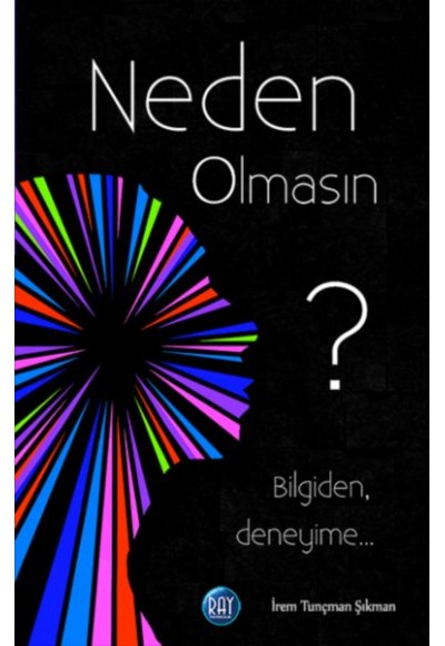 Neden Olmasın?