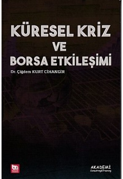 Küresel Kriz ve Borsa Etkileşimi