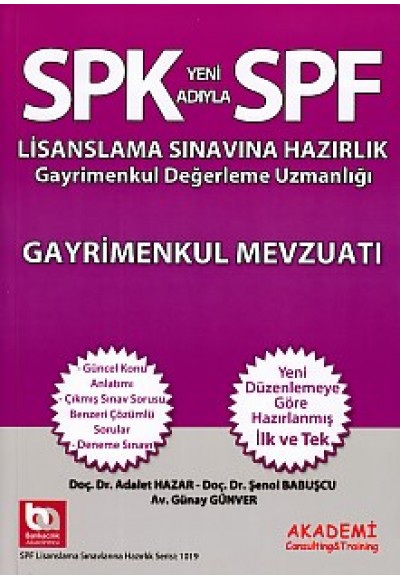 SPK-SPF Gayrimenkul Mevzuatı