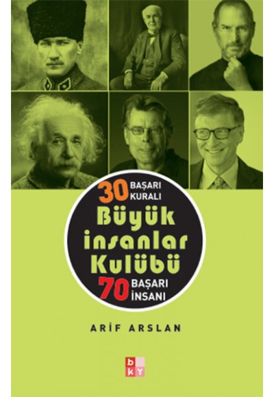 30 Başarı Kuralı Büyük İnsanlar Kulübü 70 Başarı İnsanı