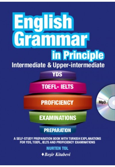 English Grammar in Principle İngilizce Dilbilgisi - İntermediate & Upper İntermediate CD'li