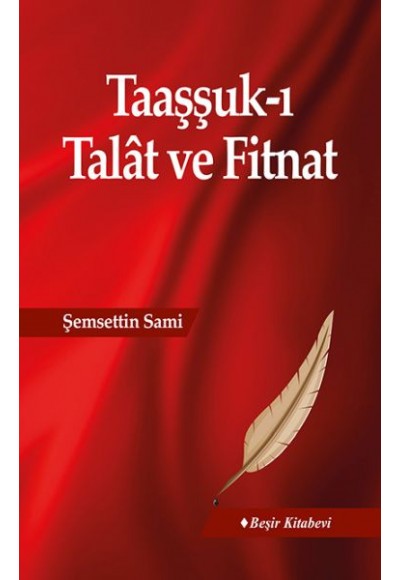 Taaşşuk-ı Talat ve Fitnat