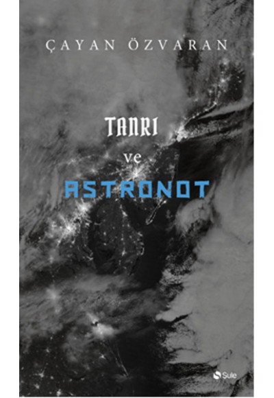 Tanrı ve Astronot