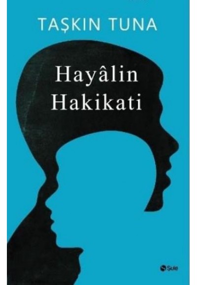 Hayalin Hakikati