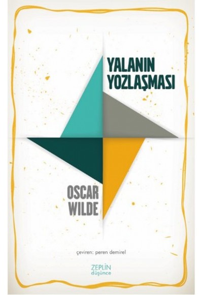 Yalanın Yozlaşması