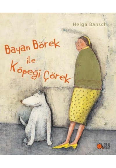 Bayan Börek ile Köpeği Çörek