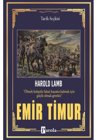 Emir Timur  Biz ki, Mülük-ı Turan Emir-i Türkistanız!
