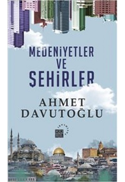 Medeniyetler ve Şehirler Ciltli