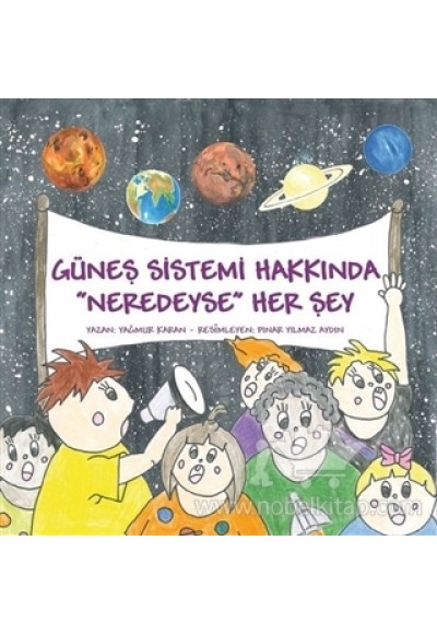 Güneş Sistemi Hakkında Neredeyse Her Şey