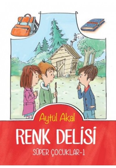 Süper Çocuklar 1 - Renk Delisi