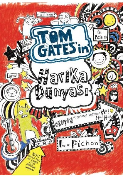 Tom Gates - 01 Tom Gates'in Harika Dünyası (Ciltli)