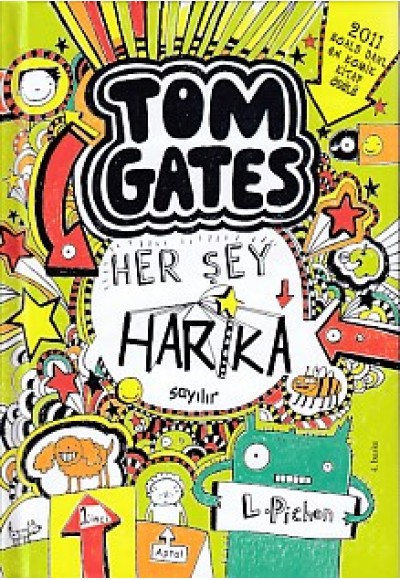 Tom Gates - 02 Her Şey Harika Sayılır (Ciltli)