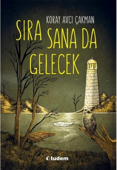 Sıra Sana Da Gelecek