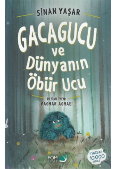 Gacagucu ve Dünyanın Öbür Ucu