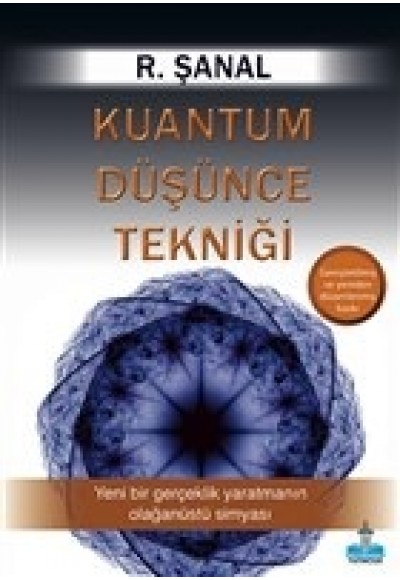 Kuantum Düşünce Tekniği