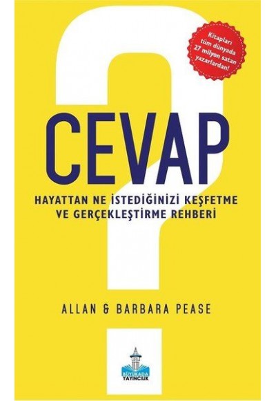 Cevap - Hayattan Ne İstediğinizi Keşfetme ve Gerçekleştirme Rehberi