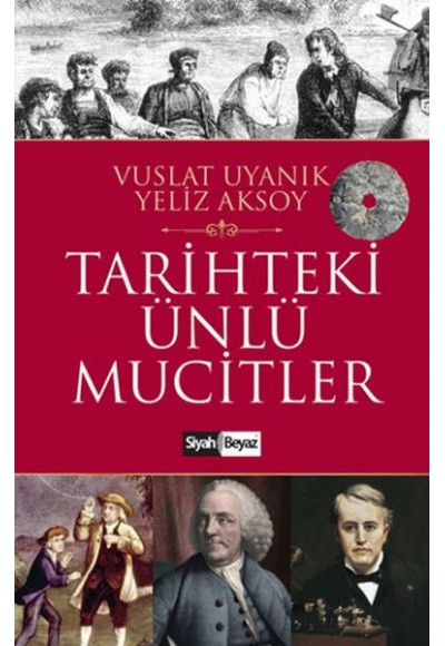 Tarihteki Ünlü Mucitler