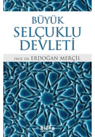 Büyük Selçuklu Devleti