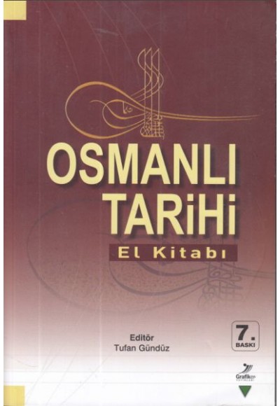 Osmanlı Tarihi El Kitabı