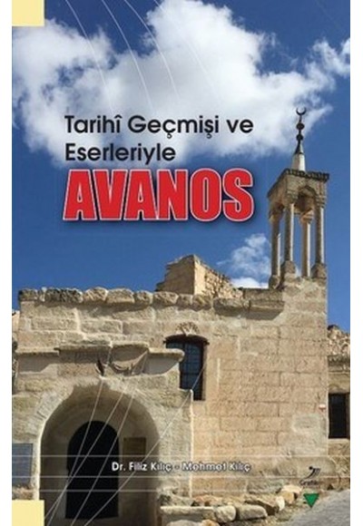 Tarihi Geçmişi ve Eserleriyle Avanos