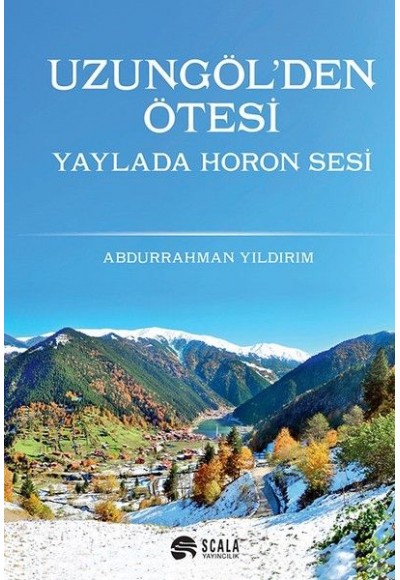 Uzungöl'den Ötesi-Yayla'da Horon Sesi