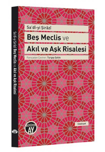 Beş Meclis ve Akıl ve Aşk Risalesi