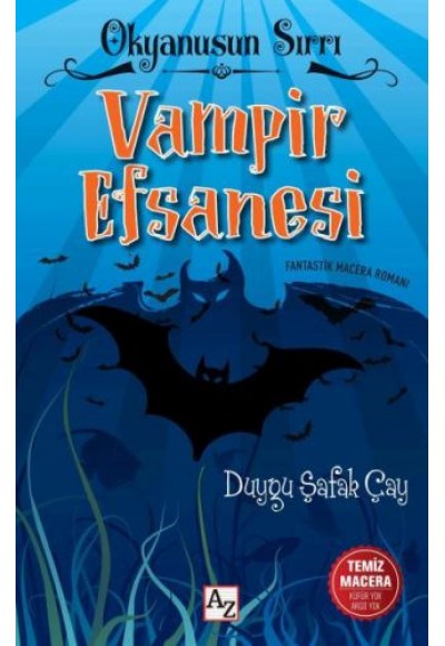 Okyanus Sırrı - Vampir Efsanesi