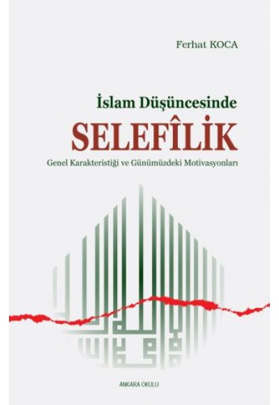 İslam Düşüncesinde Selefilik