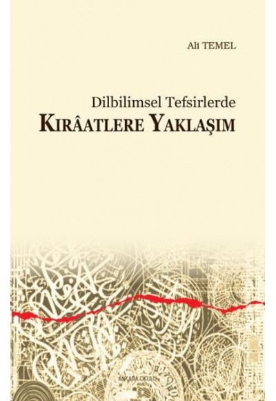 Dilbilimsel Tefsirlerde Kıraatlere Yaklaşım