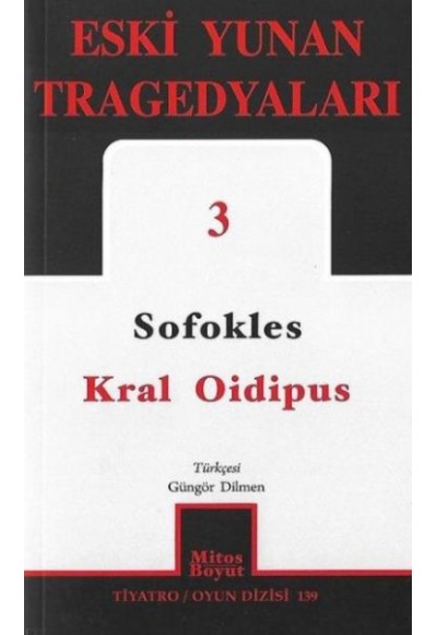 Eski Yunan Tragedyaları 3 Kral Oidipus