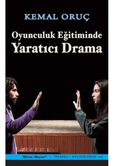 Oyunculuk Eğitiminde Yaratıcı Drama