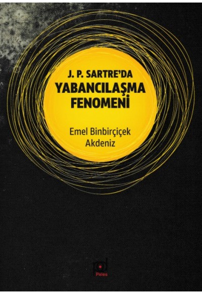 J.P. Sartre'da Yabancılaşma Fenomeni