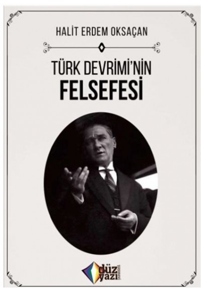 Türk Devrimi’nin Felsefesi