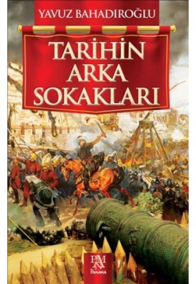 Tarihin Arka Sokakları