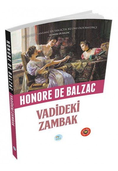 Özet Kitap - Vadideki Zambak