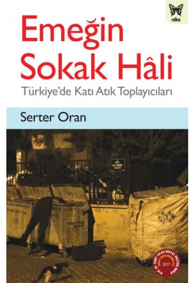 Emeğin Sokak Hali - Türkiye'de Katı Atık Toplayıcıları