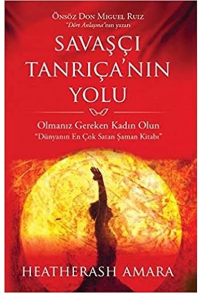 Savaşçı Tanrıçanın Yolu